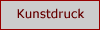 Kunstdrucke